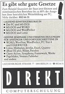 Anzeige: »Es gibt sehr gute Gesetze« — DIREKT Computerschulung, 1988